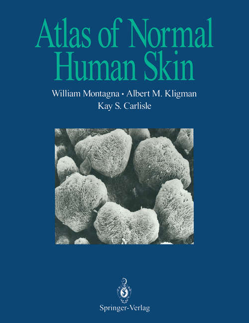 Book cover of Atlas of Normal Human Skin: (pdf) (1992)