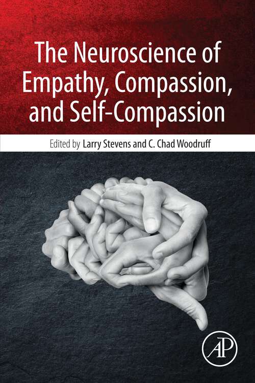 Book cover of The Neuroscience of Empathy, Compassion, and Self-Compassion