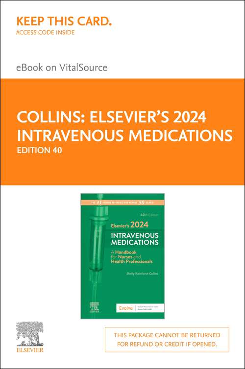 Book cover of Elsevier’s 2024 Intravenous Medications - E-Book: A Handbook for Nurses and Health Professionals