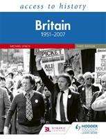 Book cover of Access to History: Britain 1951–2007 Third Edition