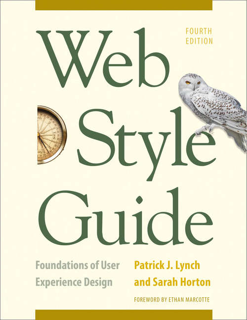 Book cover of Web Style Guide, 4th Edition: Foundations of User Experience Design (Fourth Edition)