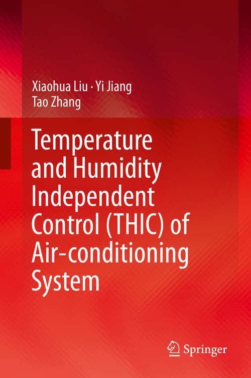 Book cover of Temperature and Humidity Independent Control (THIC) of Air-conditioning System (2013)