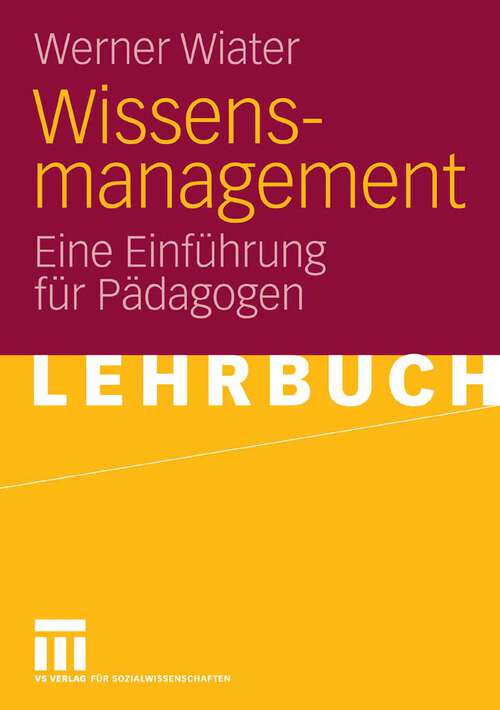 Book cover of Wissensmanagement: Eine Einführung für Pädagogen (2007)