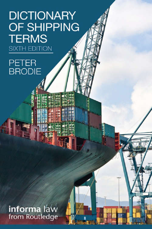 Book cover of Dictionary of Shipping Terms: French-english And English-french (6)