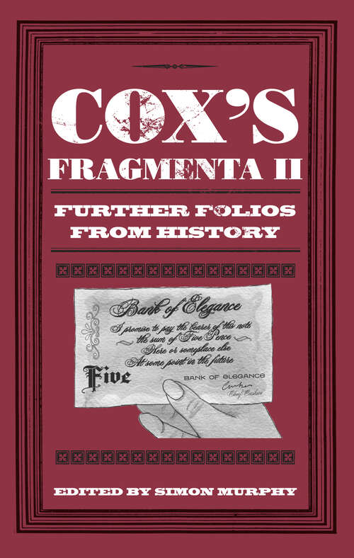 Book cover of Cox's Fragmenta II: Further Folios from History