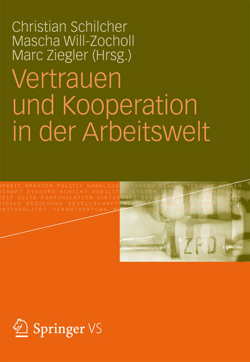 Book cover of Vertrauen und Kooperation in der Arbeitswelt (2012)