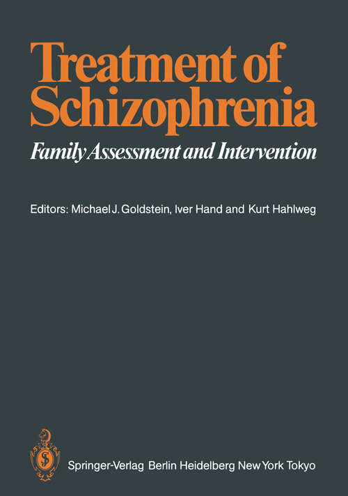 Book cover of Treatment of Schizophrenia: Family Assessment and Intervention (1986)