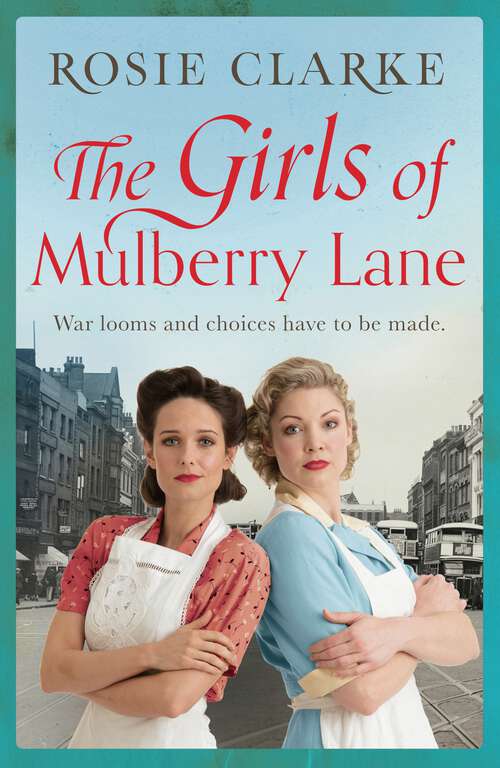 Book cover of The Girls of Mulberry Lane (The Mulberry Lane Series #1)