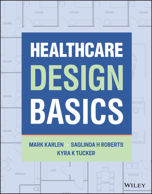 Book cover of Healthcare Design Basics