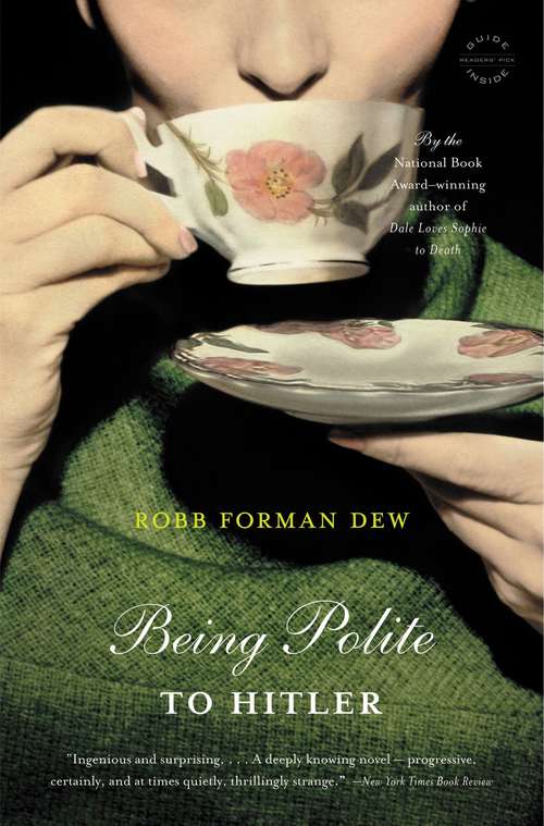 Book cover of Being Polite to Hitler: A Novel
