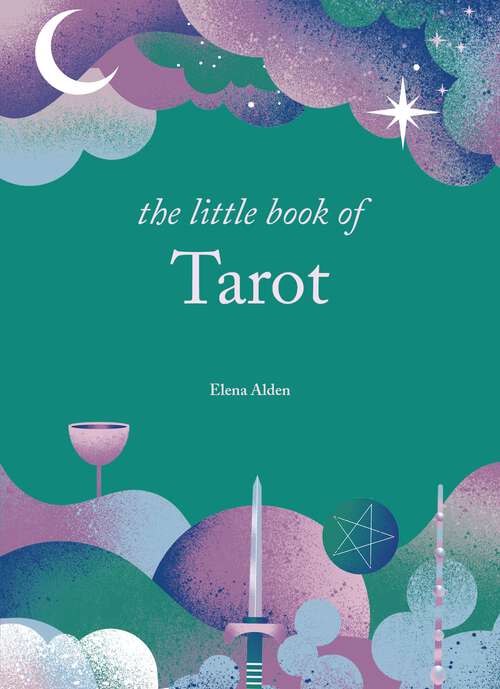 Book cover of The Little Book of Tarot: Unlock the ancient mysteries of the cards (The Little Book Series)