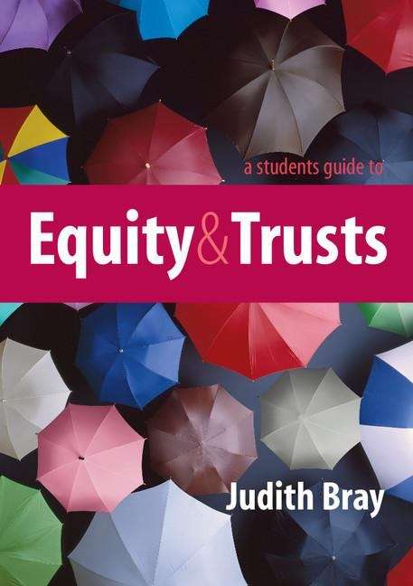 Book cover of A Student's Guide To Equity And Trusts (PDF)