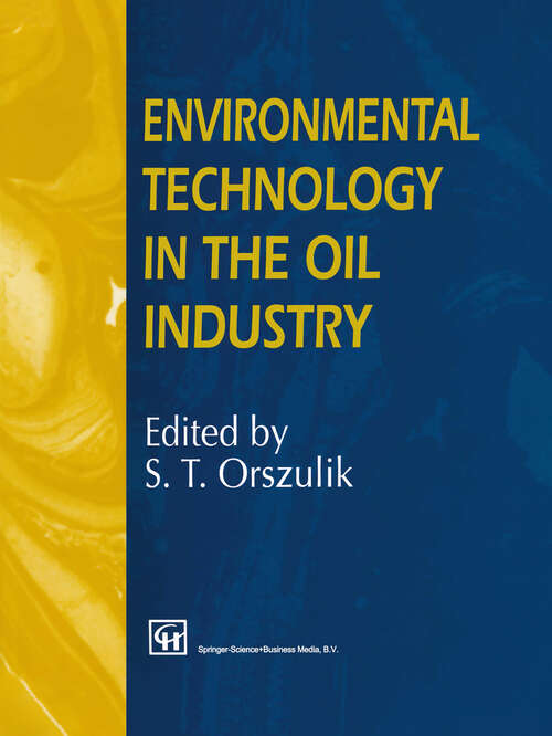 Book cover of Environmental Technology in the Oil Industry (1997)