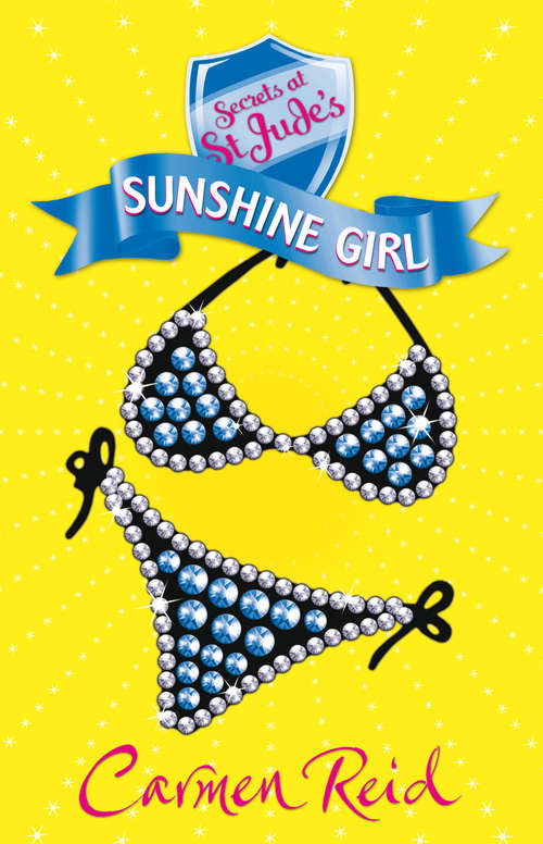 Book cover of Secrets at St Judes: Sunshine Girl (Secrets at St Jude's #5)