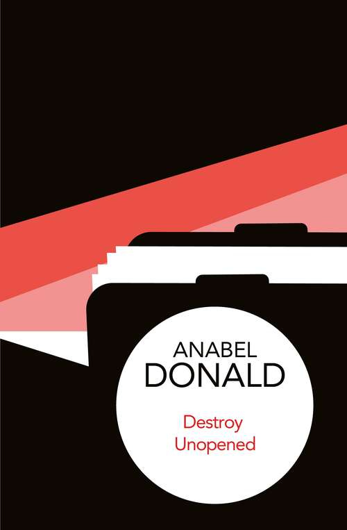 Book cover of Destroy Unopened (Notting Hill Mysteries #5)