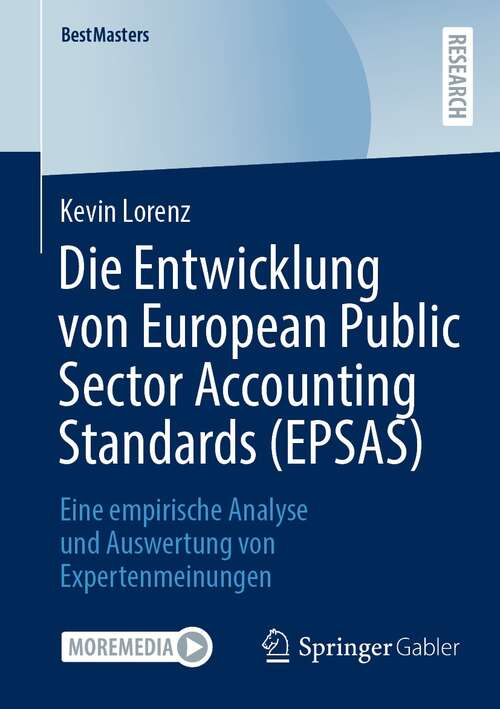 Book cover of Die Entwicklung von European Public Sector Accounting Standards: Eine empirische Analyse und Auswertung von Expertenmeinungen (1. Aufl. 2022) (BestMasters)