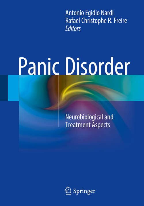 Book cover of Panic Disorder: Neurobiological and Treatment Aspects (1st ed. 2016)