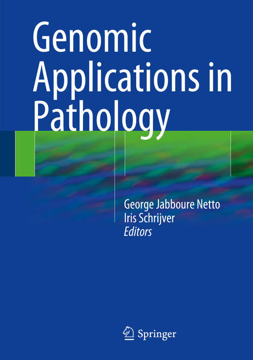 Book cover of Genomic Applications in Pathology (2015)