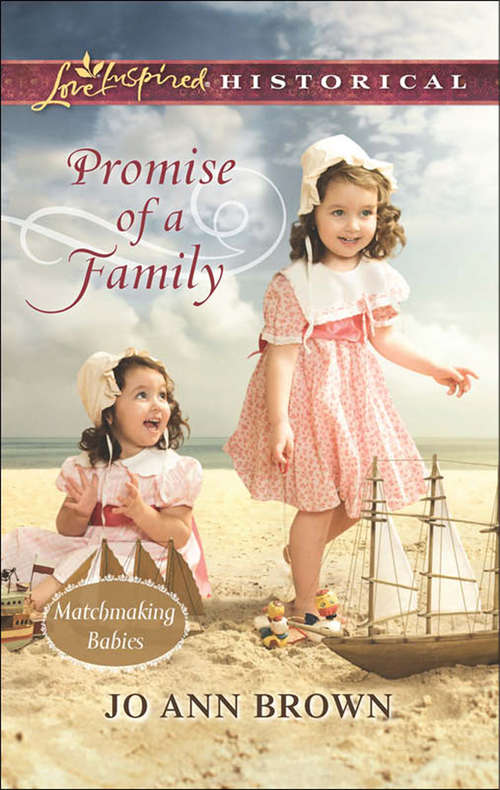 Book cover of Promise of a Family: Frontier Engagement The Texan's Courtship Lessons Promise Of A Family Second Chance Love (ePub First edition) (Matchmaking Babies #1)