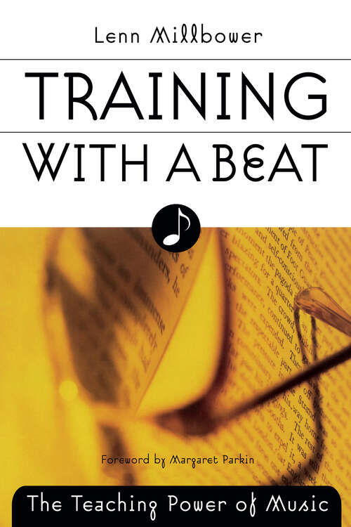 Book cover of Training with a Beat: The Teaching Power of Music