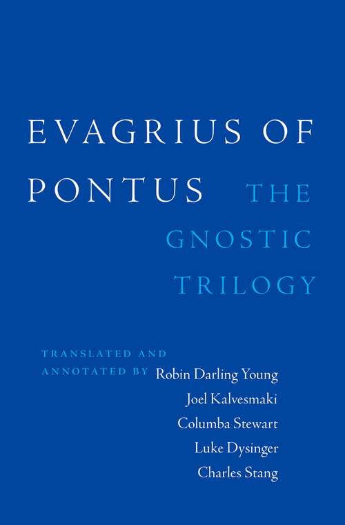 Book cover of Evagrius of Pontus: The Gnostic Trilogy