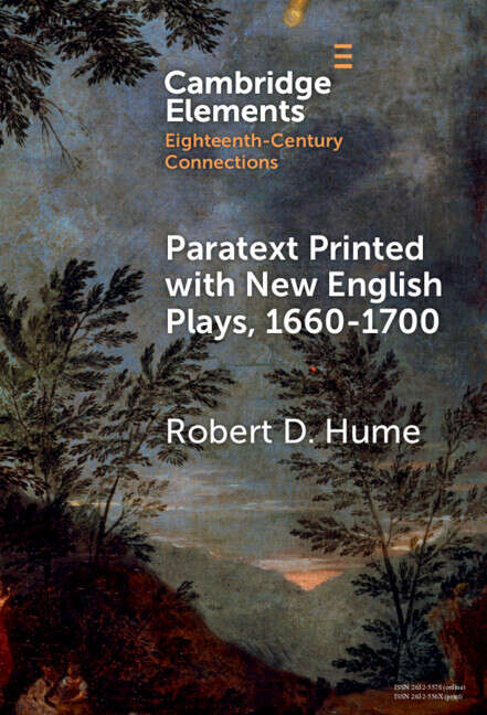 Book cover of Paratext Printed with New English Plays, 1660–1700 (Elements in Eighteenth-Century Connections)