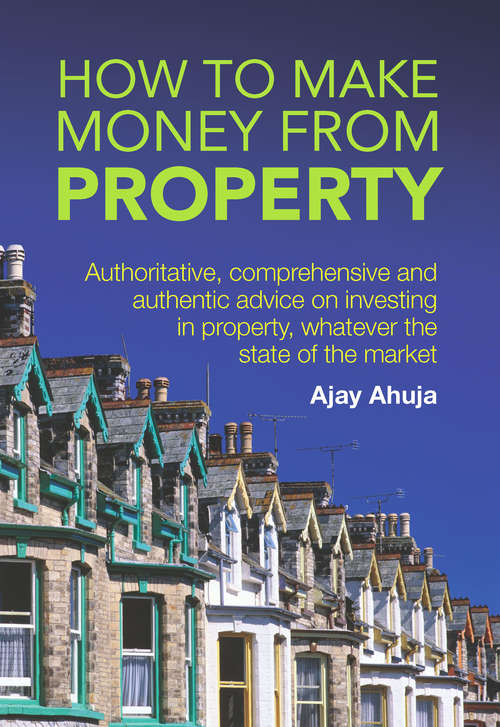 Book cover of How To Make Money From Property