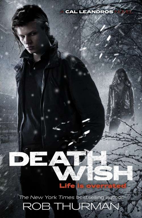 Book cover of Deathwish: Cal Leandros Book 4 (A Cal Leandros Novel #4)