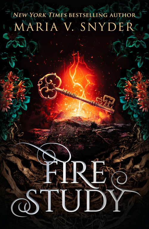 Book cover of Fire Study: Magic Study / Poison Study / Fire Study (First edition) (The Chronicles of Ixia #3)