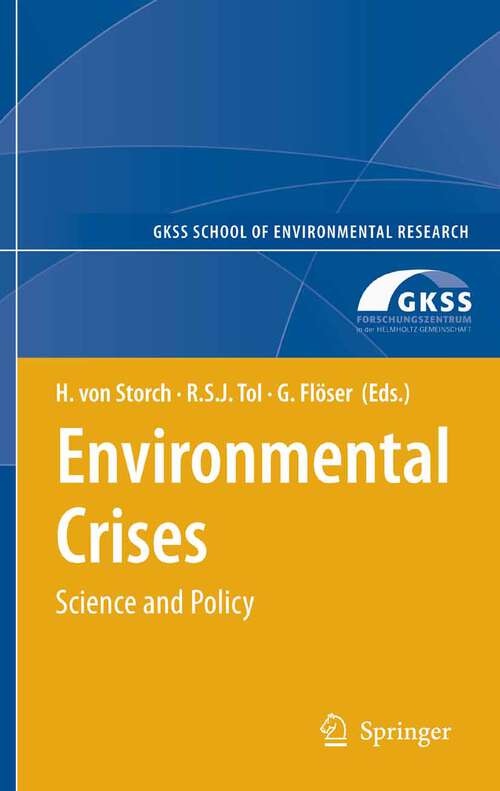 Book cover of Environmental Crises (2008) (GKSS School of Environmental Research)