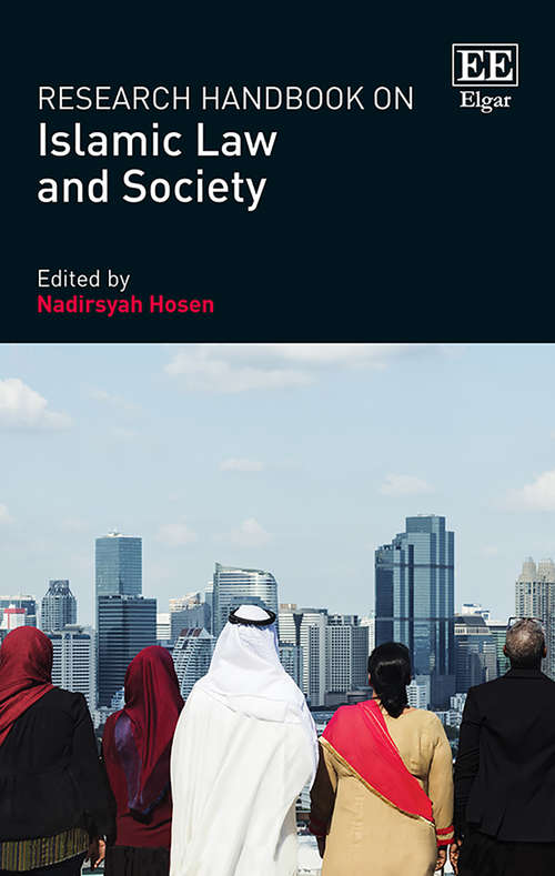 Book cover of Research Handbook on Islamic Law and Society (Elgar Original Reference Ser.)