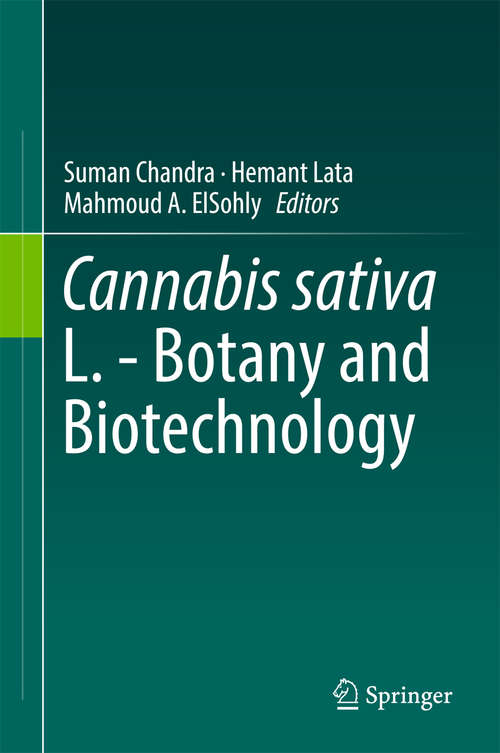 Book cover of Cannabis sativa L. - Botany and Biotechnology