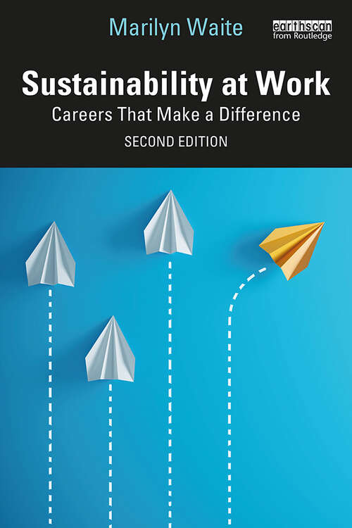 Book cover of Sustainability at Work: Careers That Make a Difference