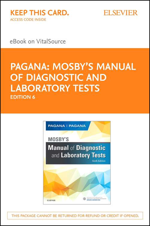 Book cover of Mosby's Manual of Diagnostic and Laboratory Tests - E-Book: Mosby's Manual of Diagnostic and Laboratory Tests - E-Book (6)