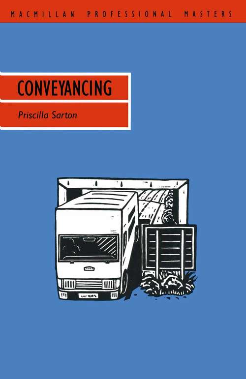 Book cover of Conveyancing (1st ed. 1991) (Professional Master)