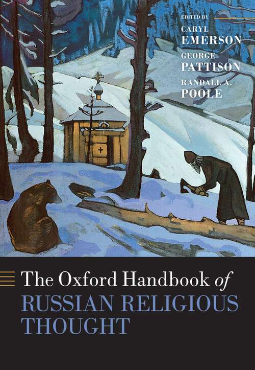 Book cover of The Oxford Handbook of Russian Religious Thought (Oxford Handbooks)