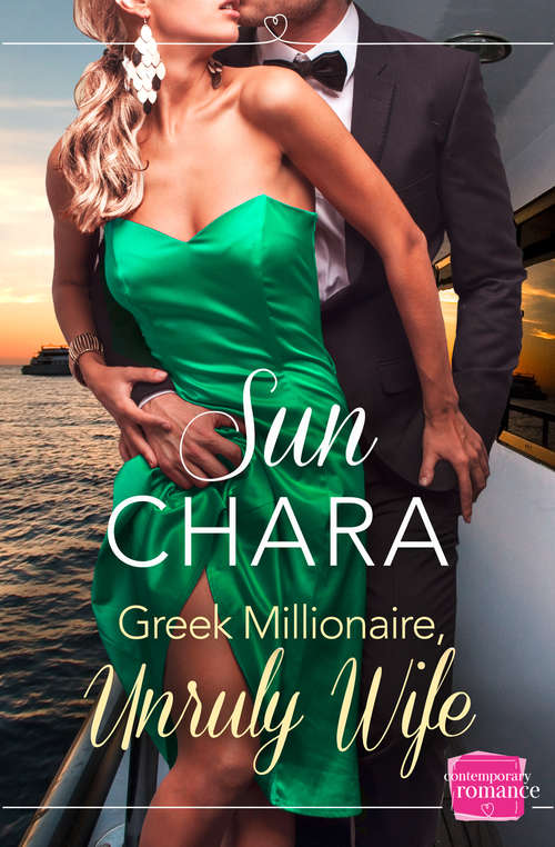 Book cover of Greek Millionaire, Unruly Wife (ePub edition)