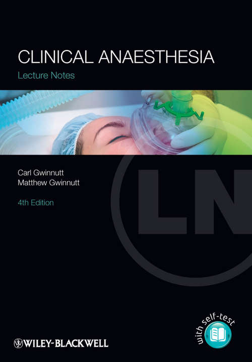 Book cover of Clinical Anaesthesia (4) (Lecture Notes)