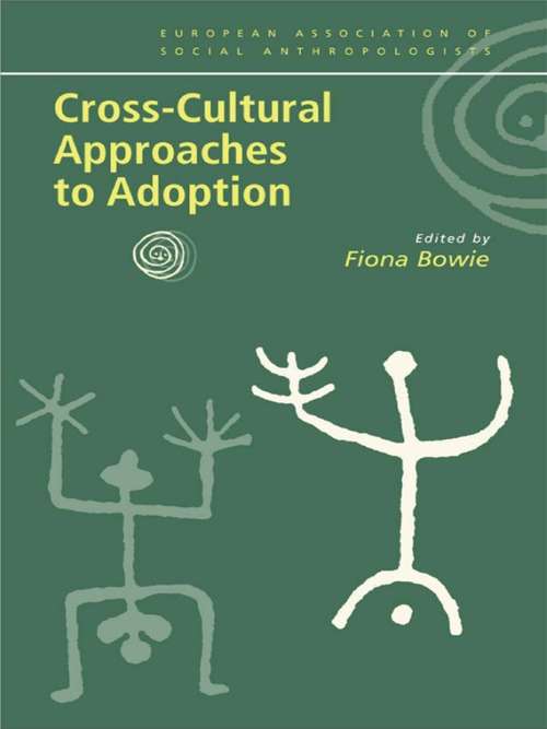 Book cover of Cross-Cultural Approaches to Adoption (European Association of Social Anthropologists)