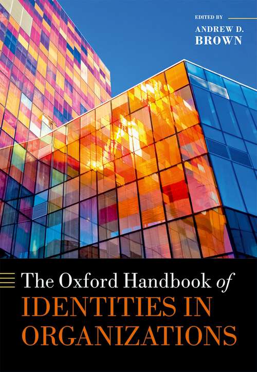 Book cover of The Oxford Handbook of Identities in Organizations (Oxford Handbooks)