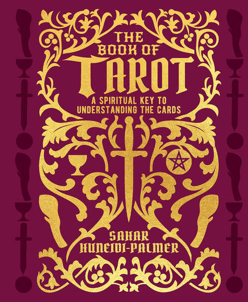 Book cover of The Book of Tarot: A Spiritual Key to Understanding the Cards (Mystic Archives)
