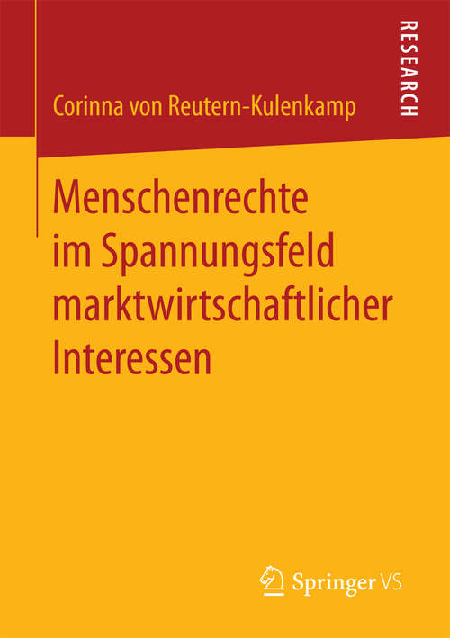 Book cover of Menschenrechte im Spannungsfeld marktwirtschaftlicher Interessen