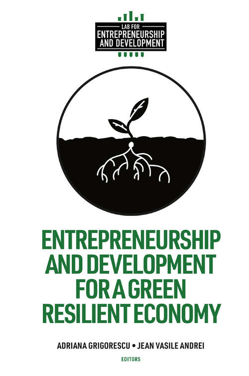 Book cover of Entrepreneurship and Development for a Green Resilient Economy (Lab for Entrepreneurship and Development)