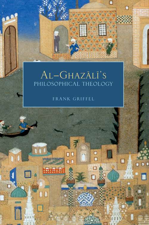 Book cover of Al-Ghazali's Philosophical Theology