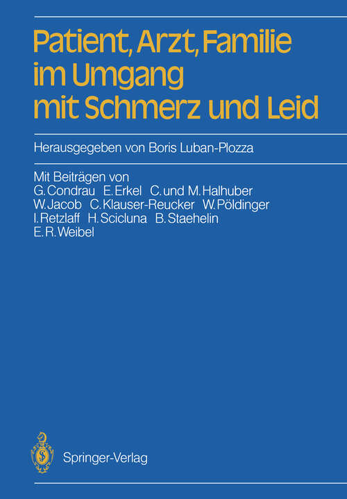 Book cover of Patient, Arzt, Familie im Umgang mit Schmerz und Leid (1986)