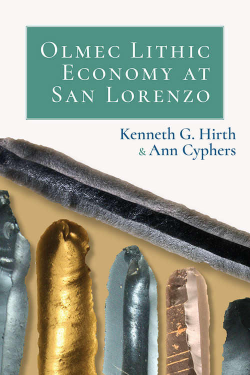 Book cover of Olmec Lithic Economy at San Lorenzo