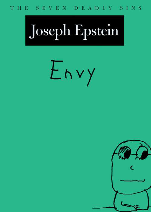 Book cover of Envy: The Seven Deadly Sins (New York Public Library Lectures in Humanities)