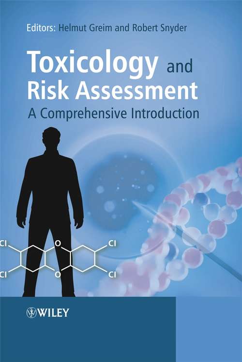 Book cover of Toxicology and Risk Assessment: A Comprehensive Introduction