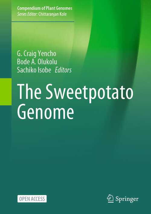 Book cover of The Sweetpotato Genome (2025) (Compendium of Plant Genomes)