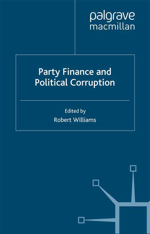 Book cover of Party Finance and Political Corruption (2000)